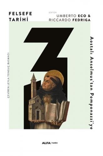 Felsefe Tarihi 3 (Ciltli) - Umberto Eco - Alfa Yayınları