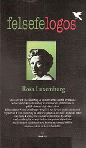 Felsefelogos - Rosa Luxemburg - - Felsefe Logos