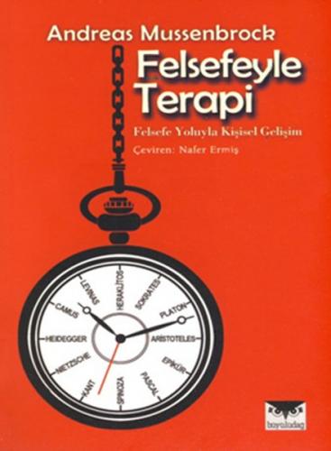Felsefeyle Terapi - Andreas Mussenbrock - Büyülüdağ Yayınları