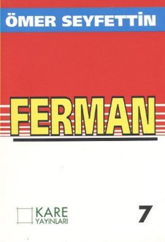 Ferman - Ömer Seyfettin - Kare Yayınları - Okuma Kitapları