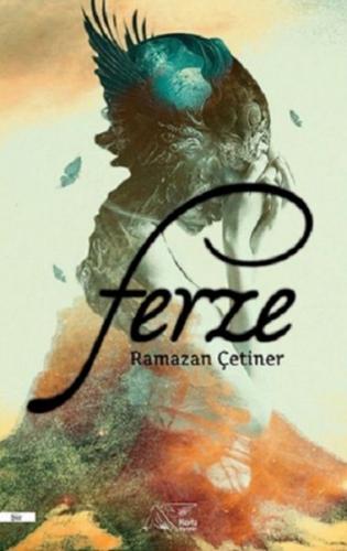 Ferze - Ramazan Çetiner - Kuytu Yayınları