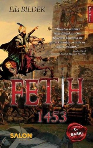 Fetih 1453 - Eda Bildek - Salon Yayınları