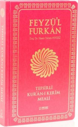 Feyzü'l Furkan Tefsirli Kur'an-ı Kerim Meali (Turkuvaz Kapak, Ciltli, 