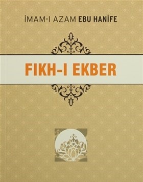 Fıkh-ı Ekber - İmam-ı Azam Ebu Hanife - Ravza Yayınları