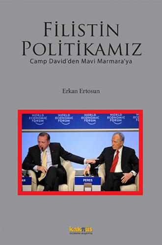 Filistin Politikamız - Erkan Ertosun - Kaknüs Yayınları