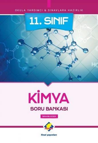 11. Sınıf Kimya Soru Bankası - İbrahim Keser - Final Yayınları