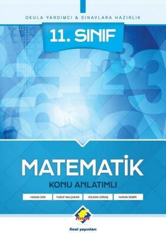 11. Sınıf Matematik Konu Anlatımlı - Hasan Gök - Final Yayınları