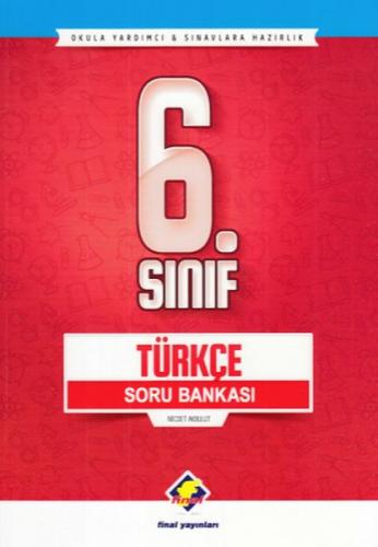 6. Sınıf Türkçe Soru Bankası - Necdet Akbulut - Final Yayınları