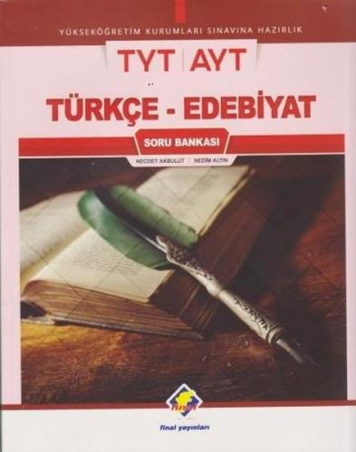TYT AYT Türkçe - Edebiyat Soru Bankası - Necdet Akbulut - Final Yayınl