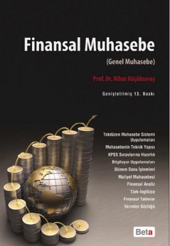 Finansal Muhasebe (Genel Muhasebe) - Nihat Küçüksavaş - Beta Basım Yay