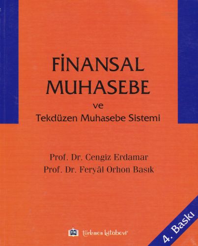 Finansal Muhasebe ve Tekdüzen Muhasebe Sistemi - Cengiz Erdamar - Türk