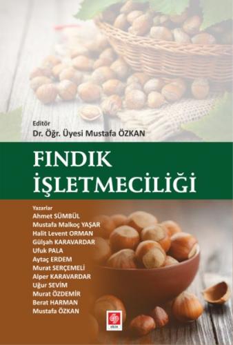 Fındık İşletmeciliği - Ahmet Sümbül - Ekin Basım Yayın - Akademik Kita