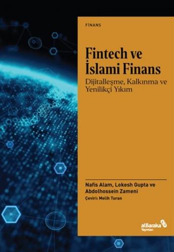 Fintech ve İslami Finans - Abdolhessein Zameni - Albaraka Yayınları