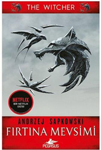 Fırtına Mevsimi - Andrzej Sapkowski - Pegasus Yayınları