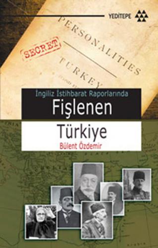 Fişlenen Türkiye - Bülent Özdemir - Yeditepe Yayınevi