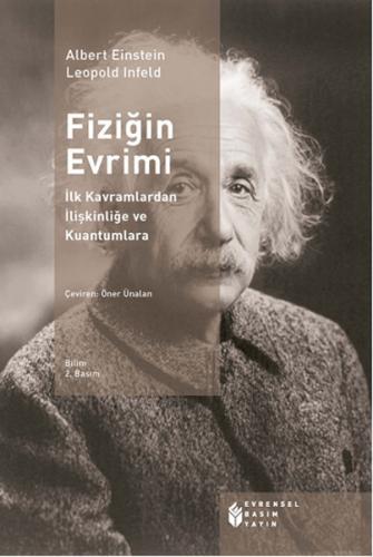 Fiziğin Evrimi - Albert Einstein - Evrensel Basım Yayın