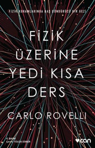 Fizik Üzerine Yedi Kısa Ders - Carlo Rovelli - Can Sanat Yayınları