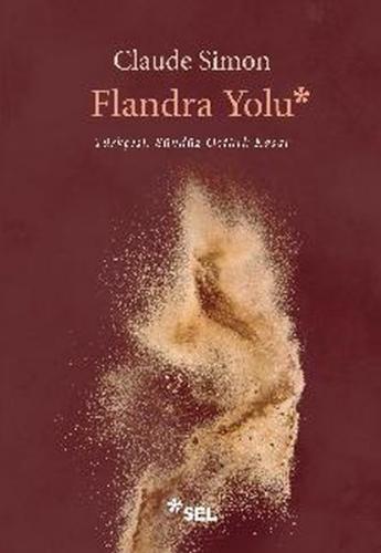Flandra Yolu - Claude Simon - Sel Yayıncılık