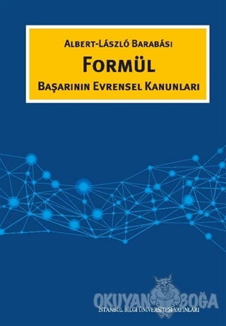 Formül - Albert Laszlo Barabasi - İstanbul Bilgi Üniversitesi Yayınlar