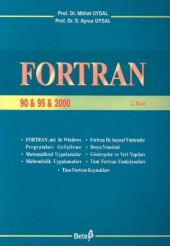 Fortran 90 & 95 & 2000 - Mithat Uysal - Beta Yayınevi