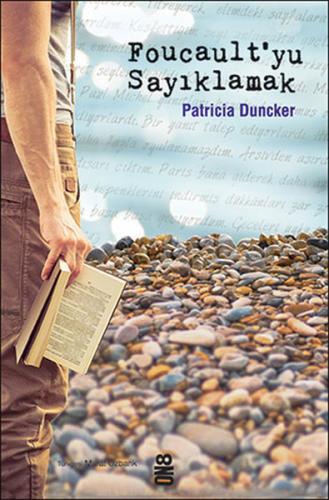 Foucault'yu Sayıklamak - Patricia Duncker - On8 Kitap