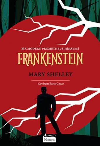 Frankenstein (Bez Ciltli) - Mary Shelley - Koridor Yayıncılık - Bez Ci