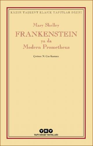 Frankenstein Ya Da Modern Prometheus - Mary Shelley - Yapı Kredi Yayın