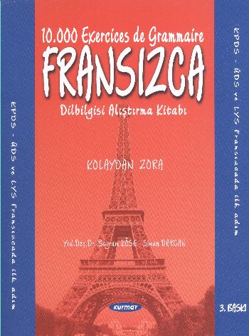 Fransızca Dilbilgisi Alıştırma Kitabı ve Cevap Anahtarı - Bayram Köse 