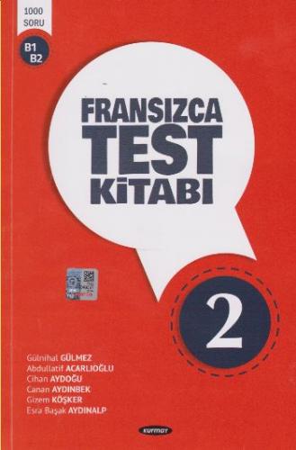 Fransızca Test Kitabı 2 - Gülnihal Gülmez - Kurmay Yayınları