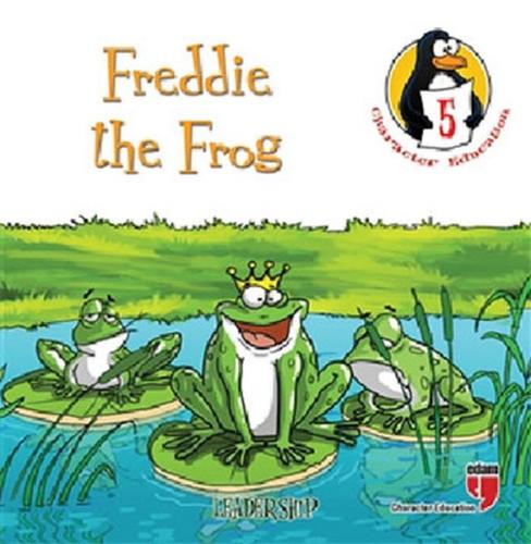 Freddie the Frog - Leadership - Hatice Işılak Durmuş - EDAM