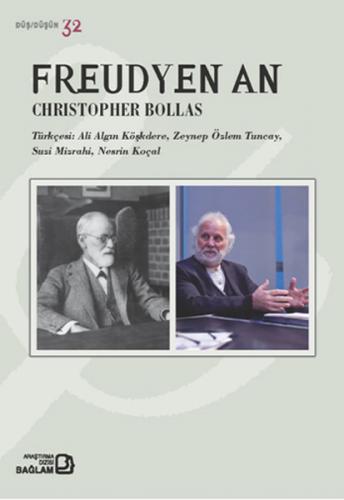 Freudyen An - Christopher Bollas - Bağlam Yayınları