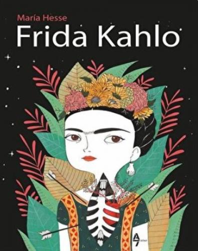 Frida Kahlo - Maria Hesse - A7 Kitap