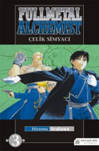 Fullmetal Alchemist - Çelik Simyacı 3 - Hiromu Arakawa - Akıl Çelen Ki