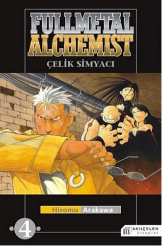Fullmetal Alchemist - Çelik Simyacı 4 - Hiromu Arakawa - Akıl Çelen Ki