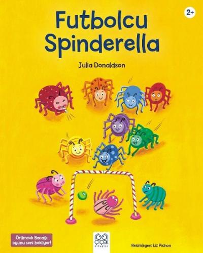 Futbolcu Spinderella - Julia Donaldson - 1001 Çiçek Kitaplar