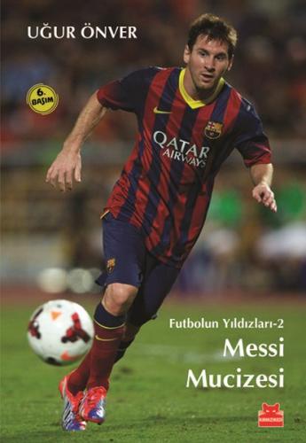 Messi Mucizesi - Uğur Önver - Kırmızı Kedi Çocuk