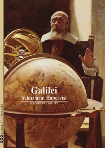 Galilei Yıldızların Habercisi - Jean - Pierre Maury - Yapı Kredi Yayın