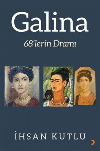 Galina - İhsan Kutlu - Cinius Yayınları