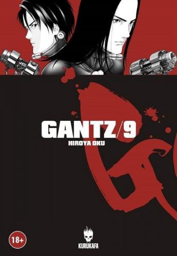 Gantz 9 - Hiroya Oku - Kurukafa Yayınevi