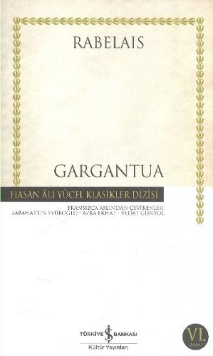 Gargantua - François Rabelais - İş Bankası Kültür Yayınları
