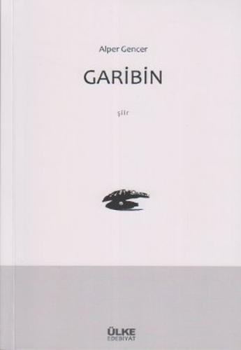 Garibin - Alper Gencer - Ülke Kitapları