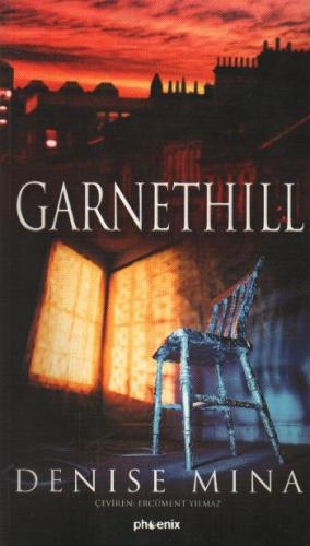 Garnethill - Denise Mina - Phoenix Yayınevi