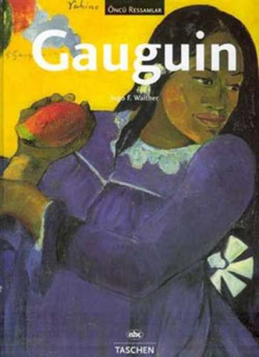 Gauguin (Ciltli) - Ingo F. Walther - Abc Yayın Grubu
