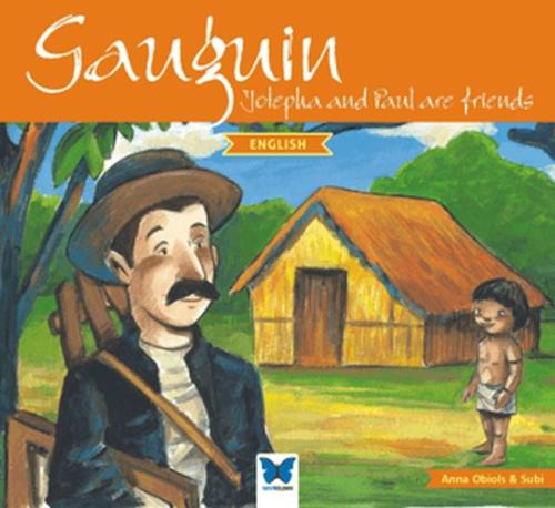 Gauguin - English - Anna Obiols - Mavi Kelebek Yayınları