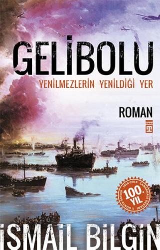 Gelibolu - İsmail Bilgin - Timaş Yayınları