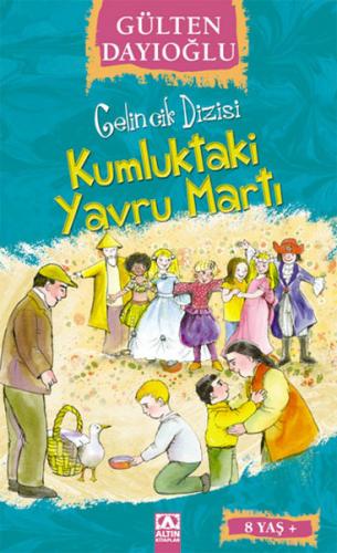 Kumluktaki Yavru Martı - Gülten Dayıoğlu - Altın Kitaplar