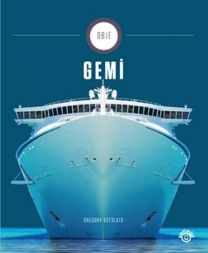 Obje - 3: Gemi - Gregory Votolato - Optimist Yayın Dağıtım
