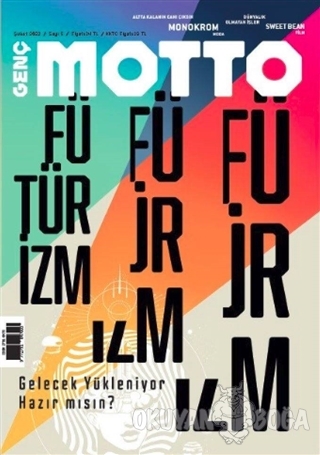 Genç Motto Dergisi Sayı: 5 Şubat 2022 - Kolektif - Genç Motto Dergisi