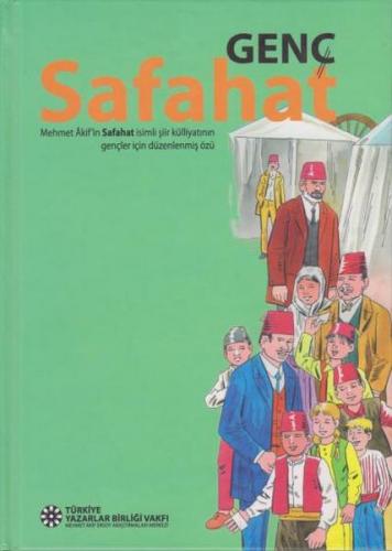 Genç Safahat (Ciltli) - Kolektif - Türkiye Yazarlar Birliği Vakfı