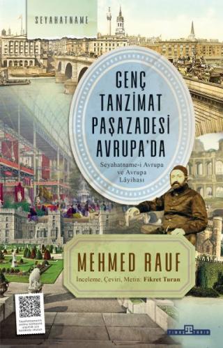 Genç Tanzimat Paşazadesi Avrupa’da - Mehmed Rauf - Timaş Tarih